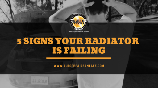 5 Signs That Your Radiator is Failing